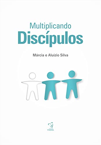 MULTIPLICANDO DISCIPULOS