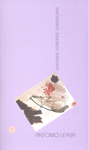 VENTANAS CERRADAS, CERRADURAS (POESÍA)