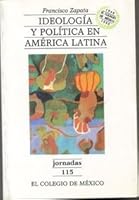 Ideologia y politica en America Latina (Jornadas) 9681204395 Book Cover
