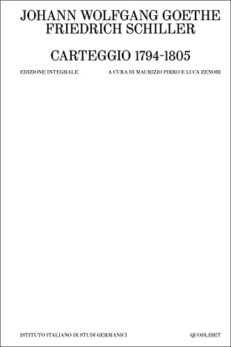 Carteggio 1794-1805. Ediz. Integrale