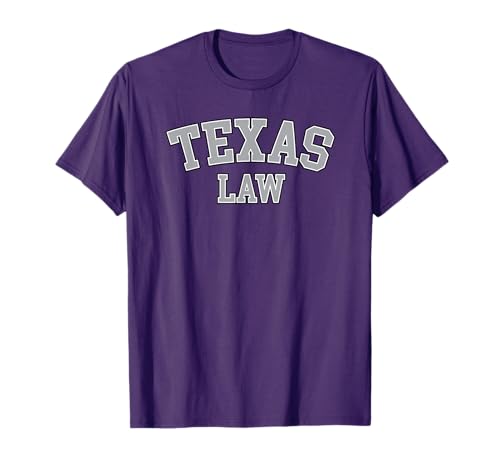 Texas Lawyer, Attorney Bar Graduate School Law Gift T-Shirt