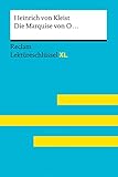  Die Marquise von O... von Heinrich von Kleist: Lektüreschlüssel mit Inhaltsangabe, Interpretationen, Prüfungsaufgaben mit Lösungen, Lernglossar – Ehlers, ... von – 15531 (Reclam Lektüreschlüssel XL)