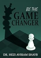 Be The Game Changer 9655987418 Book Cover