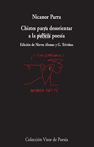 Chistes para desorientar a la policía / poesía: 236 (Visor de Poesía)