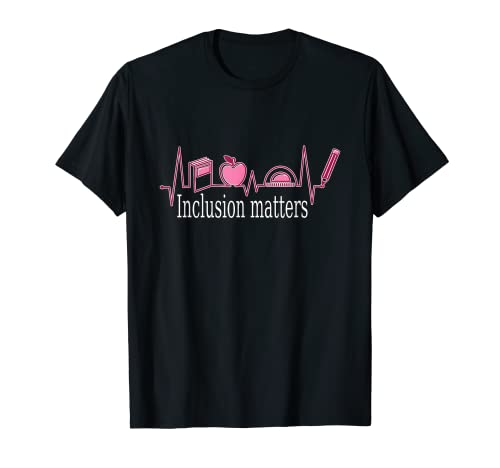 Inclusion matters Professeur d'éducation spécialisée SPED T-Shirt