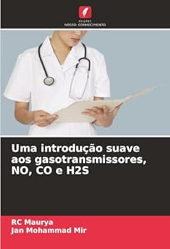 Paperback Uma introdução suave aos gasotransmissores, NO, CO e H2S [Portuguese] Book