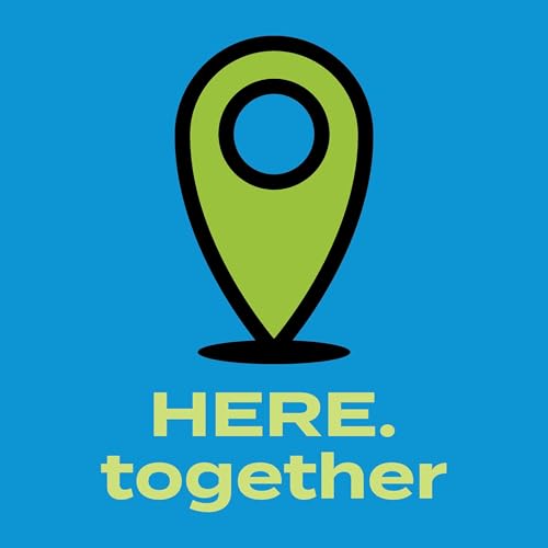 The HERE.together Podcast Podcast Por Charles Matheus arte de portada