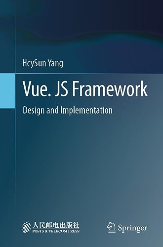 Vue. JS Framework: Design and Implementation view 2