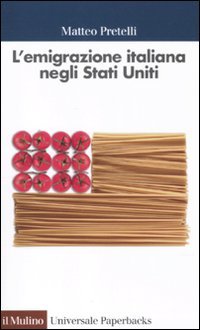 Paperback L'emigrazione italiana negli Stati Uniti [Italian] Book