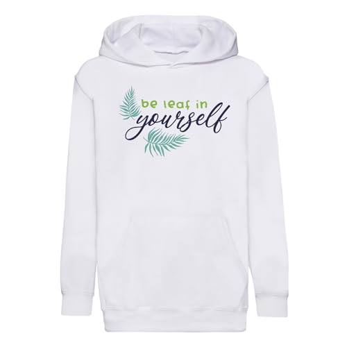 Sweat à capuche enfant Be Leaf in Yourself idéal pour le jardinage en famille