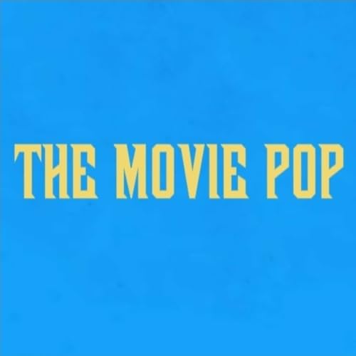 The Invincible Gauntlet! - The Movie Pop Ep. 5