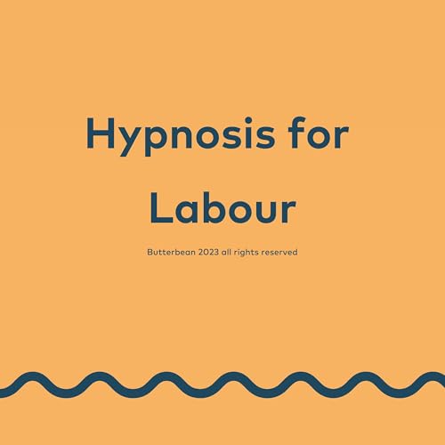Hypnosis for Labour cover art