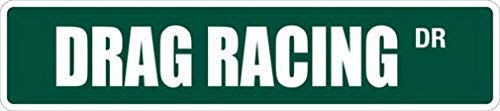 Drag Racing 4x16 inch Wall Decor Metal Novelty Street Sign
