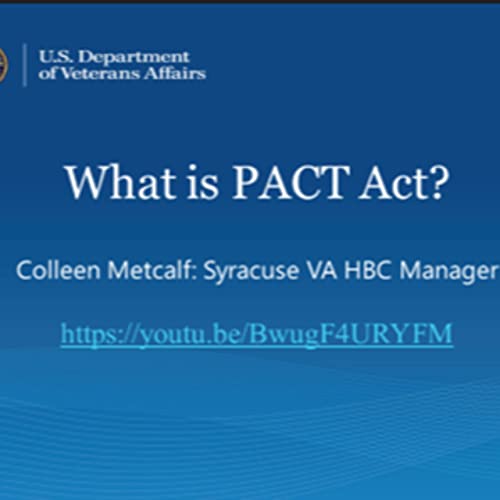 PACT Act - extending veterans health care and benefits