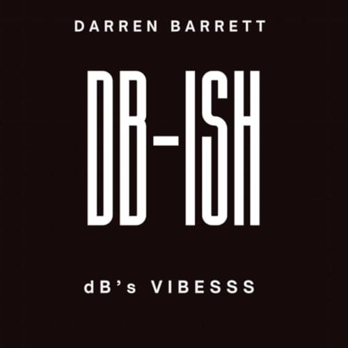 dB's Vibesss (feat. Santiago Bosch, Warren Pettey