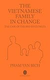The Vietnamese Family in Change: The Case of the Red River Delta (Nordic Institute of Asian Studies Vietnam in Transition Seri)