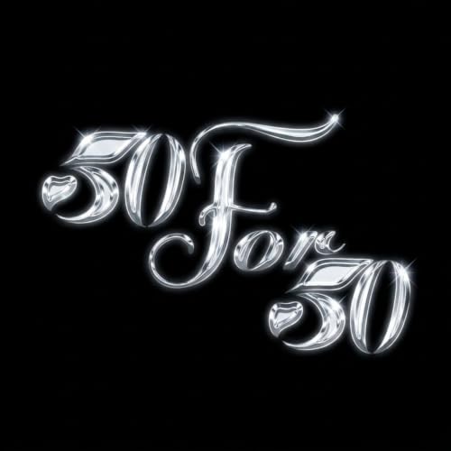 『50 For 50 | Life, Music, & Friendship』のカバーアート