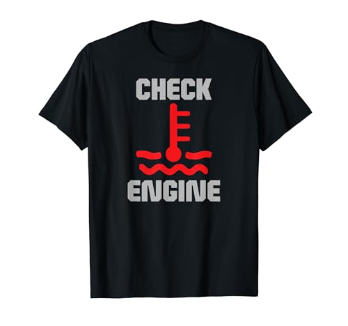 Check Engine Light Motor Car Warning Light T-Shirt