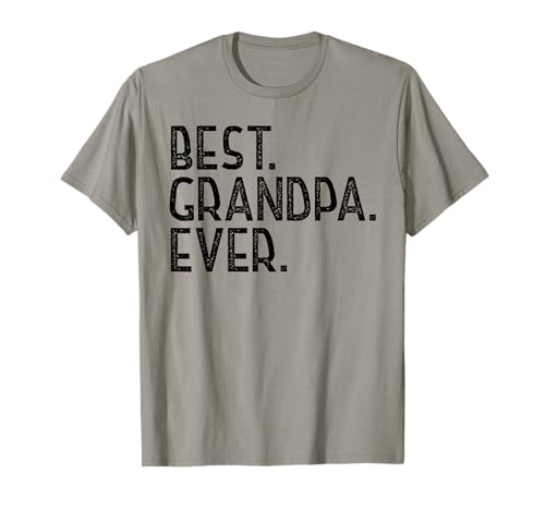 Gifts for Grandpa from Grandchildren Best Grandpa Ever T-Shirt