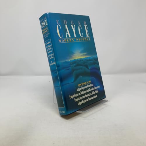 Edgar Cayce: Modern Prophet: Edgar Cayce on Prophecy; Edgar Cayce on Religion and Psychic Experience; Edgar Cayce on Mysteries of the Mind; Edgar Cayce on Reincarnation