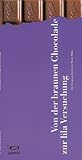  Von der braunen Schokolade zur lila Versuchung: Die Designgeschichte der Marke Milka: Die Designgeschichte der Marke Milka. Katalog z. Ausstellung in d. Unteren Rathaushalle, Bremen
