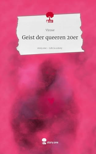 Geist der queeren 20er. Life is a Story - story.one