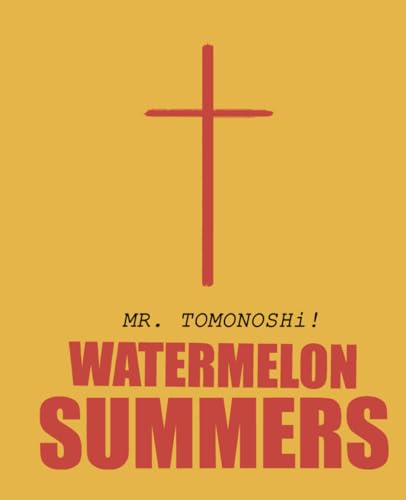 Watermelon Summers