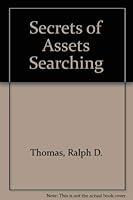 Secrets of Assets Searching 0918487722 Book Cover