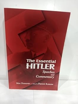 Paperback The Essential Hitler: Speeches and Commentary Book