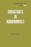 Surfactants in Agrochemicals (Surfactant Science Book 54)