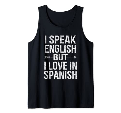 Hablo Inglés Pero Me Amo En Español Vintage Flecha Divertido Camiseta sin Mangas