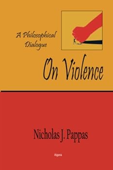 Paperback On Violence: A Philosophical Dialogue Book