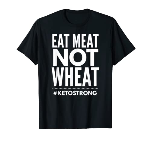 El culto Keto come carne no trigo Camiseta
