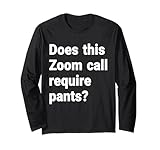 Does this Zoom Call Require Pants? gifts