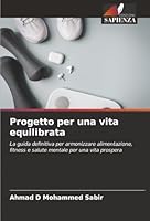 Progetto per una vita equilibrata (Italian Edition) 6200759987 Book Cover