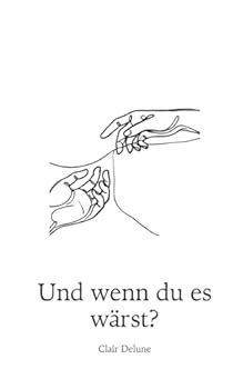 Paperback Und wenn du es wärst? (German Edition) [German] Book