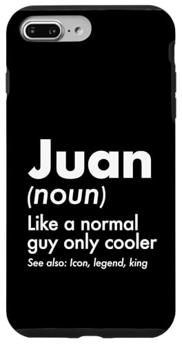 Juan Like A Normal Guy Only Cooler Legend King �t�@�[�X�g�l�[�� �X�}�z�P�[�X iPhone 7 Plus/8 Plus �p