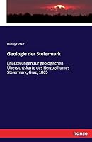 Geologie Der Steiermark 3742884840 Book Cover