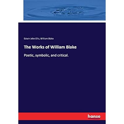 The Works of William Blake