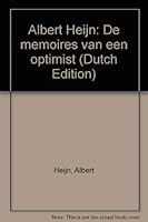 Albert Heijn: De memoires van een optimist 9057132737 Book Cover