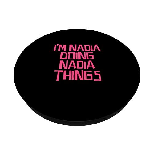 I'm Nadia doing Nadia things PopSockets Swappable PopGrip, Black - Image 2
