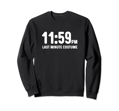 Last Minute Costume 11:59 Funny Halloween Word Pun Sweatshirt