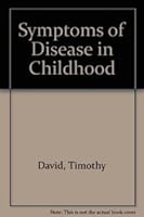 Symptoms of Disease in Childhood 0865429707 Book Cover