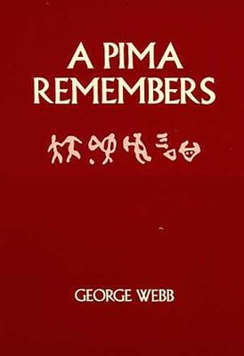 Image of A Pima Remembers[PIMA REMEMBERS][Paperback]
