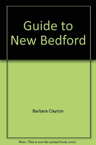 Guide to New Bedford 0871060353 Book Cover