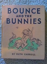 Bounce and the bunnies B0007EVVEI Book Cover