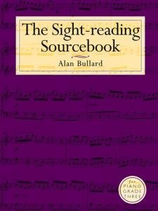Bullard: The Sight-Reading Sourcebook For Piano Grade Three      Sheet music