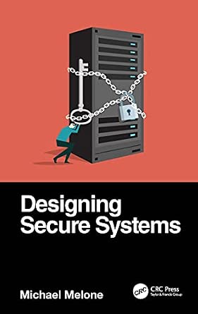 Designing Secure Systems-Wow! eBook