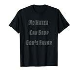 Photo Gallery maglietta cristiana «no hater can stop god s favor» maglietta Photo Gallery maglietta cristiana «no hater can stop god s favor» maglietta