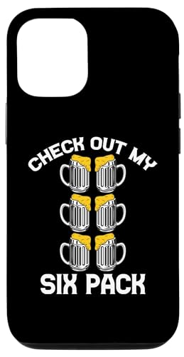 iPhone 13 Pro Check Out My Six Pack Funny Beer Birthday Squad Gym Lover Case